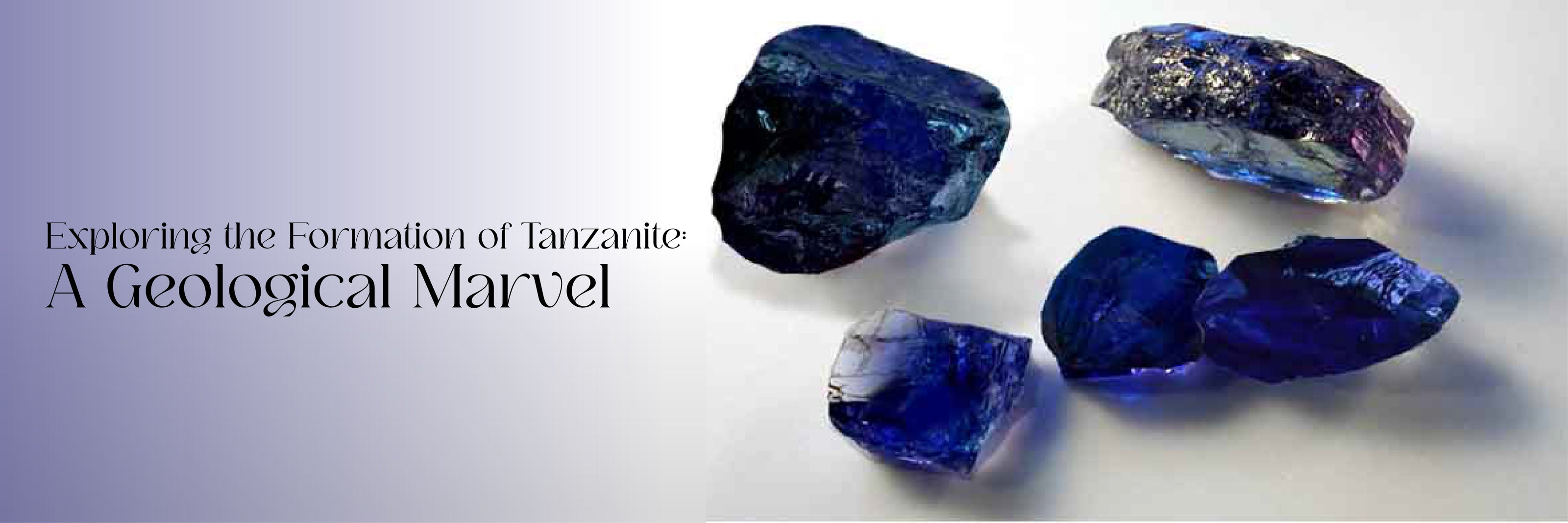 Exploring the Formation of Tanzanite: A Geological Marvel – Rosec Jewels