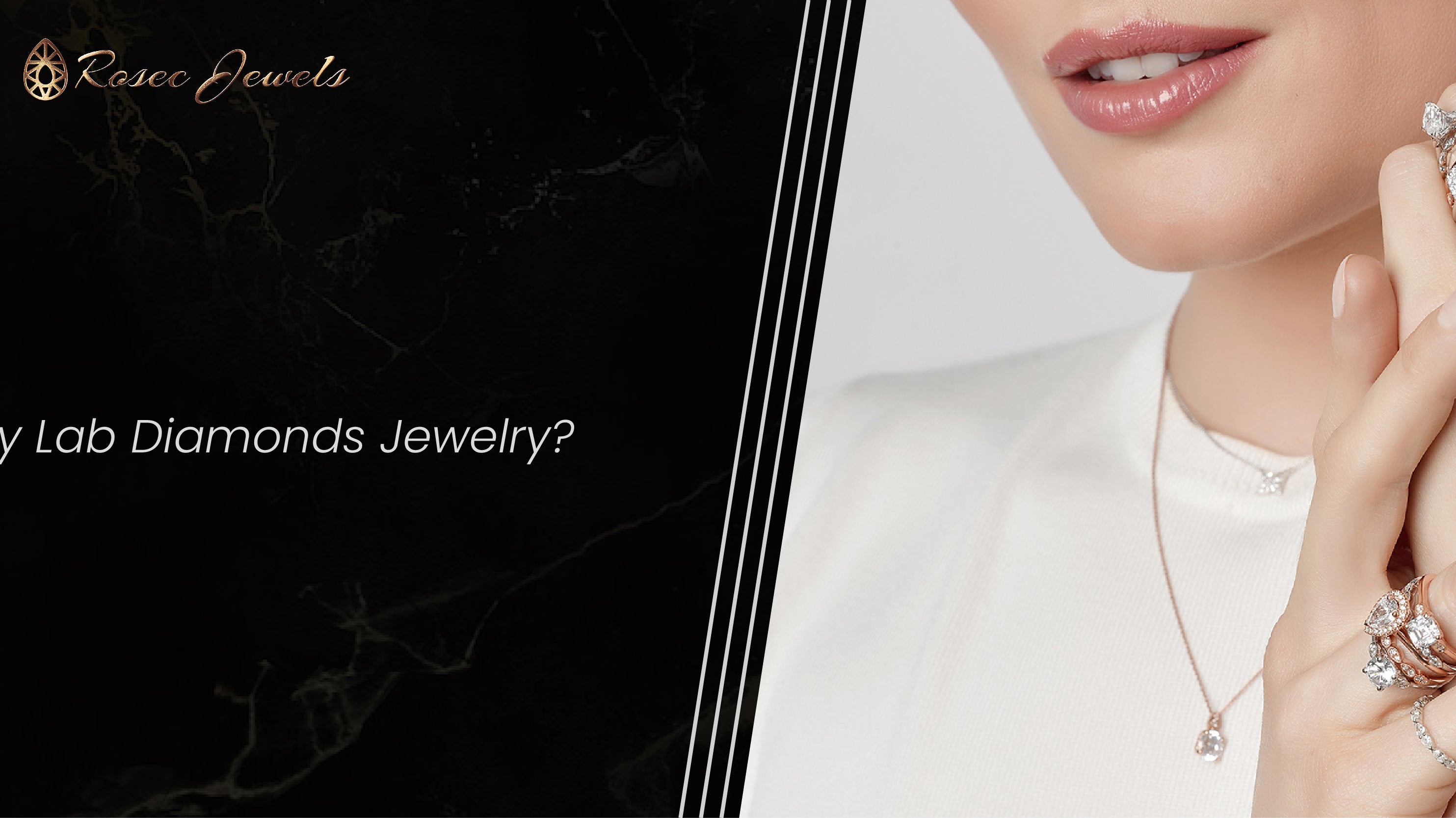 Why Rosec Jewels Is Best Place to Buy Lab Diamonds Jewelry?