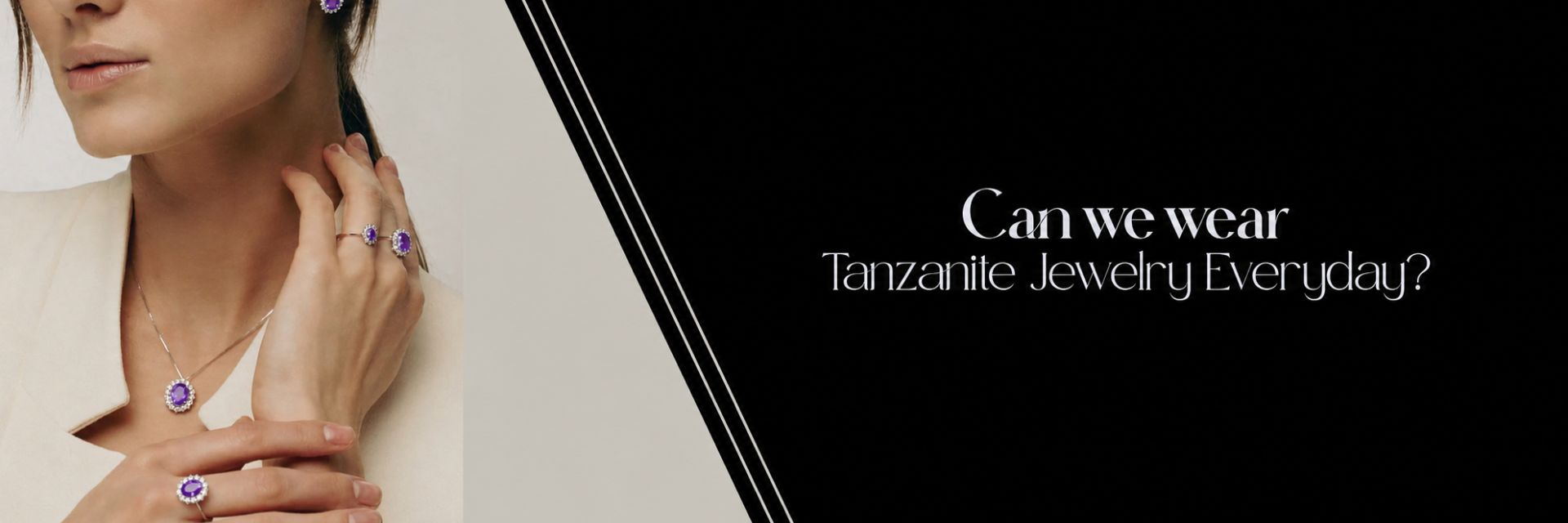Can We Wear Tanzanite Jewelry Everyday?